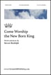 Come Worship the New Born King